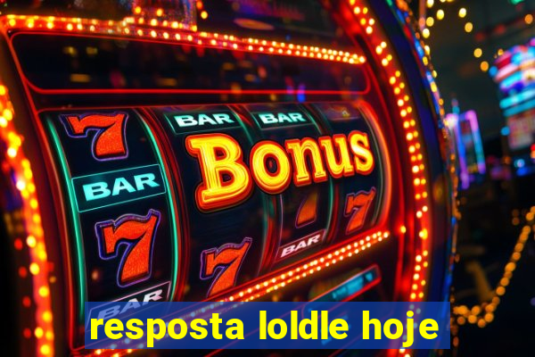 resposta loldle hoje